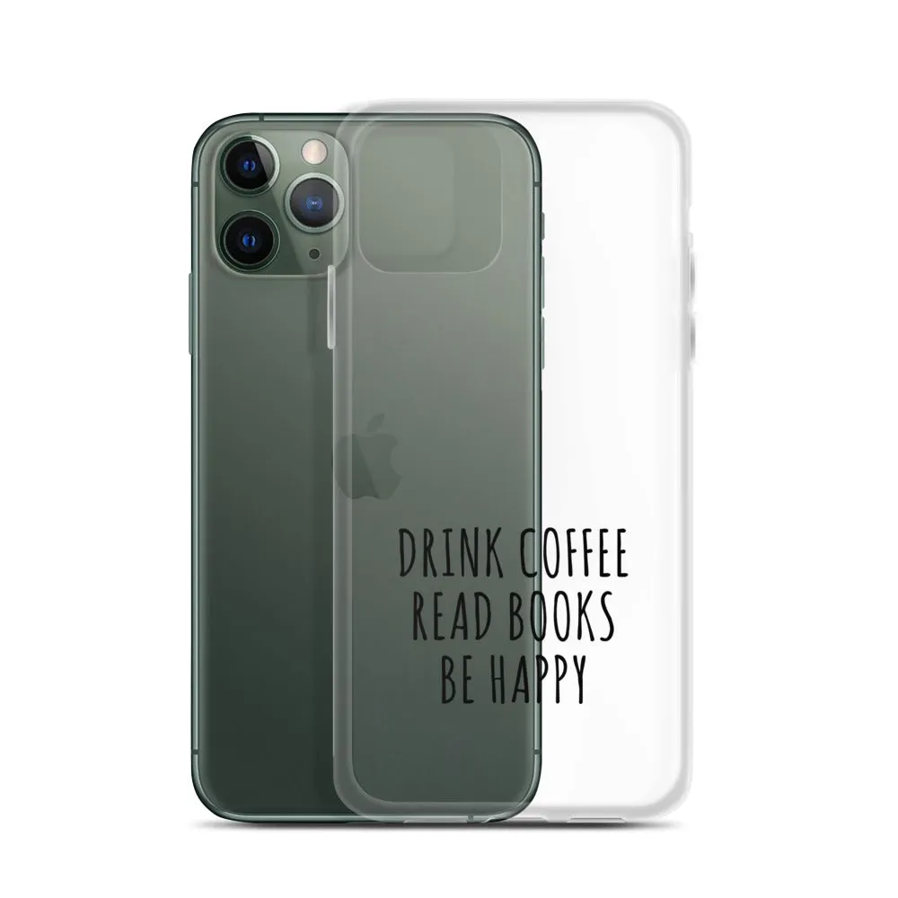 Drink Read Happy iPhone Case