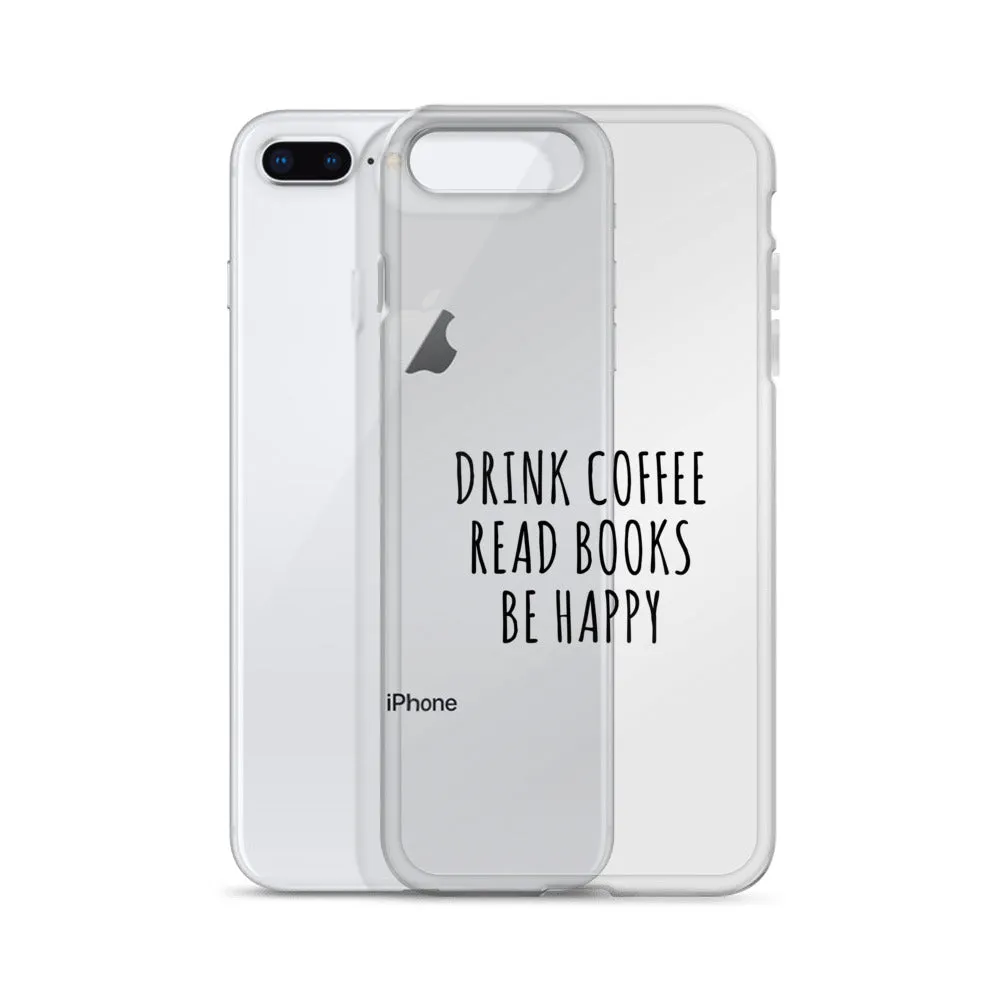 Drink Read Happy iPhone Case