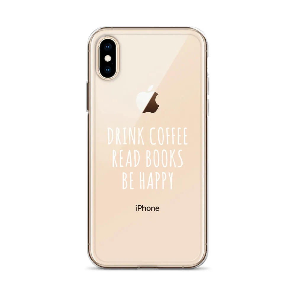 Drink Read Happy iPhone Case