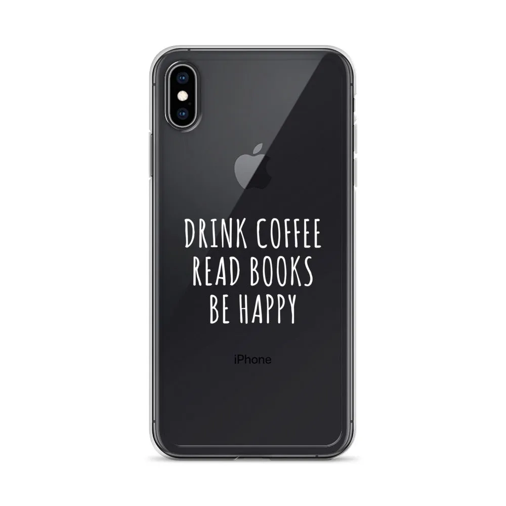 Drink Read Happy iPhone Case
