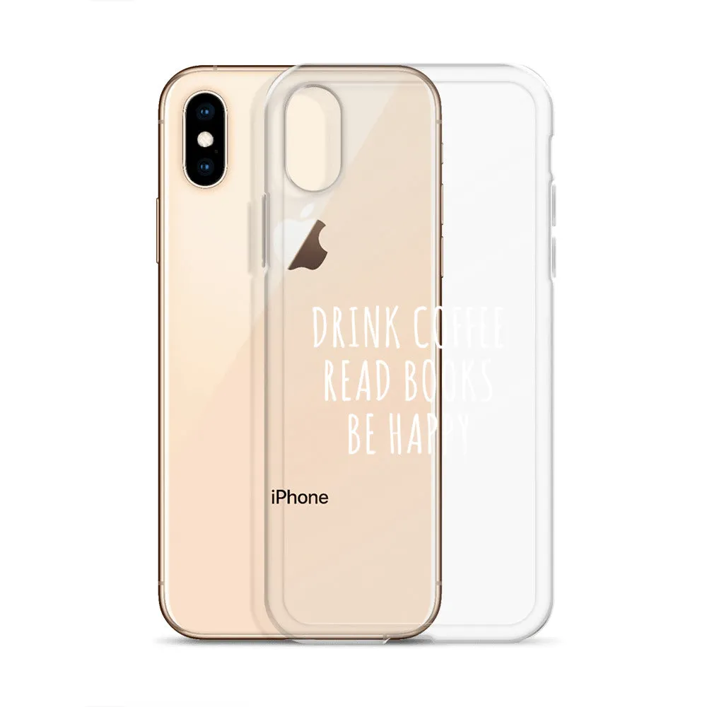 Drink Read Happy iPhone Case