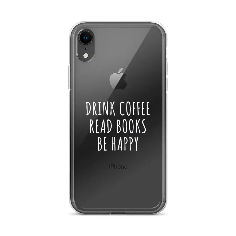 Drink Read Happy iPhone Case
