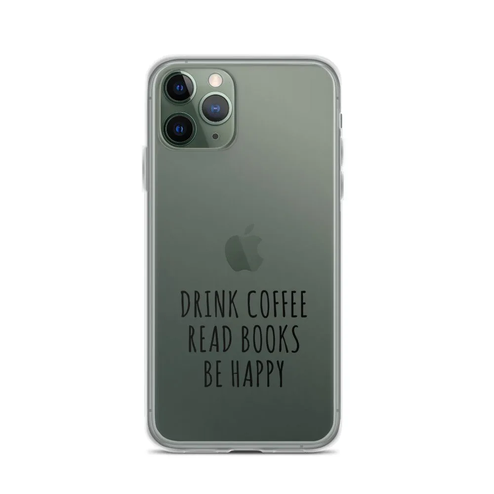 Drink Read Happy iPhone Case