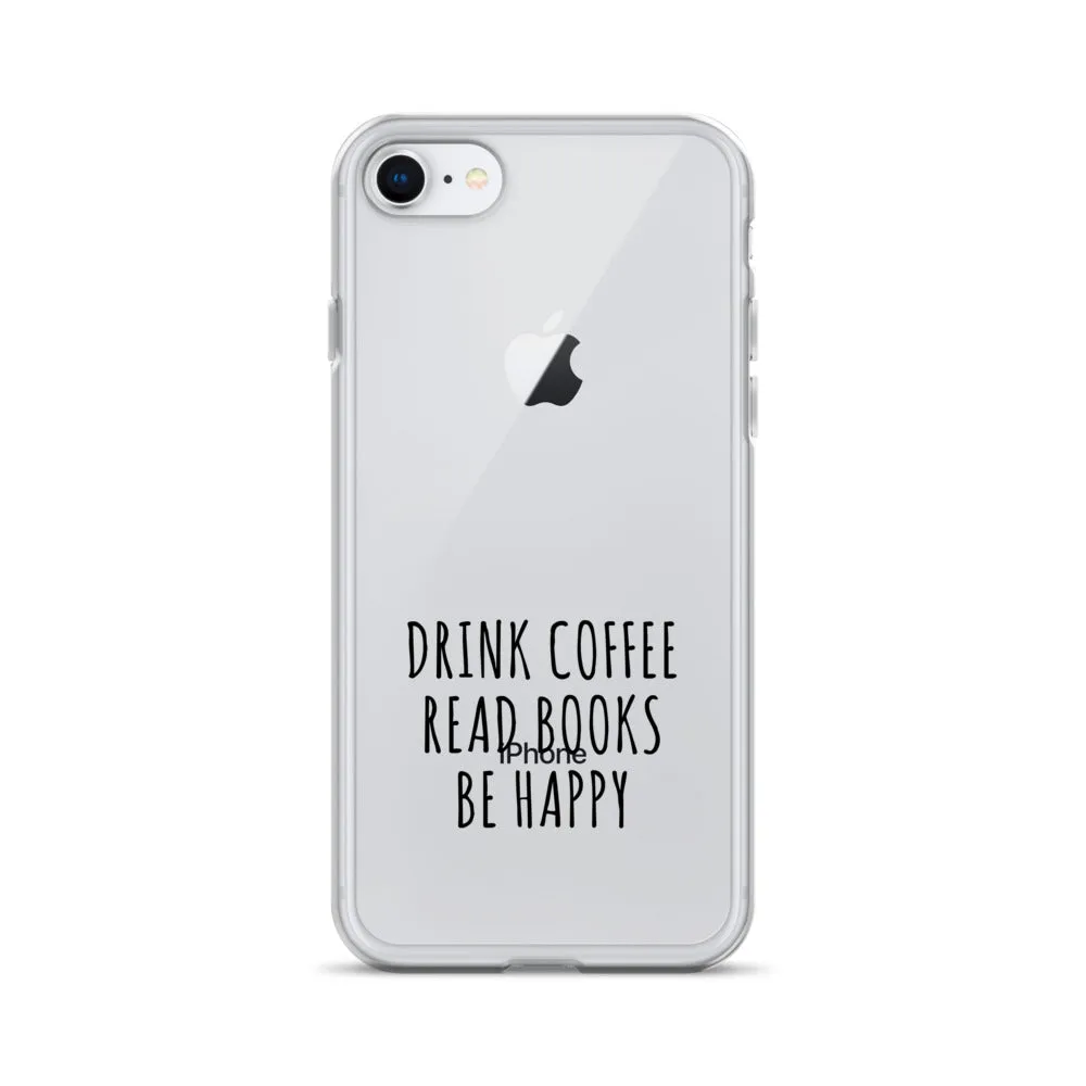 Drink Read Happy iPhone Case